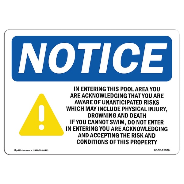 Sign, 7" H, Aluminum, NOTICE In Entering This Pool Sign With Symbol, Landscape, L-15830
